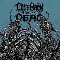 Cover for Come Back From The Dead · Rise Of The Blind Ones (CD) (2022)
