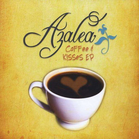 Cover for Azalea · Coffee &amp; Kisses EP (CD) (2010)