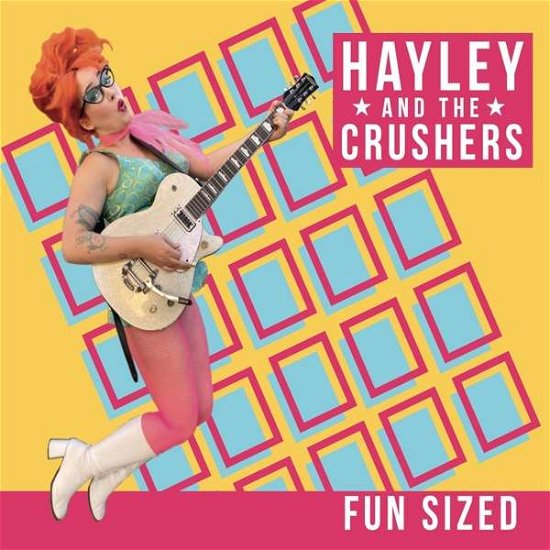 Cover for Hayley And The Crushers · Fun Sized (CD) [EP edition] (2021)