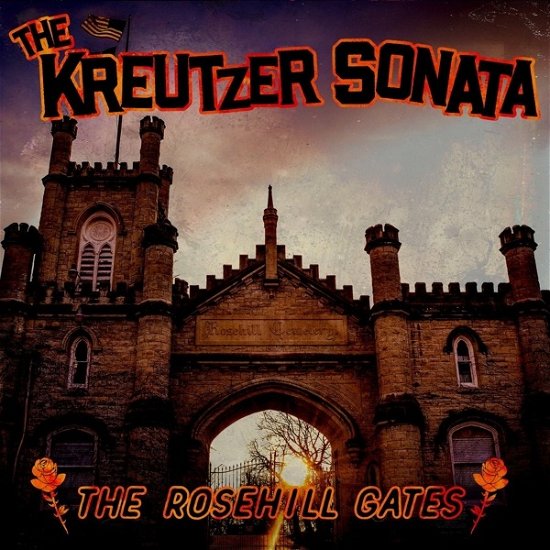 Rosehill Gates - Kruetzer Sonata - Musikk - DON'T PANIC - 0814867029698 - 5. juli 2019