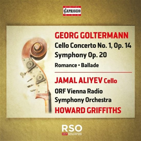 Cover for Aliyev, Jamal / Orf Vienna Radio Symphony Orchestra / Howard Griffiths · Goltermann: Cello Concerto No. 1, Op. 14 - Symphony, Op. 20 (CD) (2023)