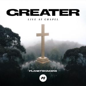 Cover for Planetshakers · Greater: Live At Chapel (CD)