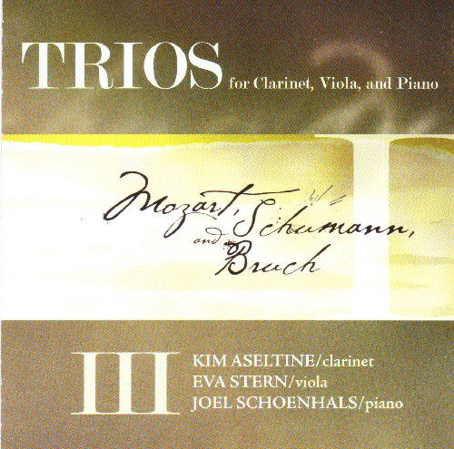 Cover for Aseltine / Stern / Schoenhals · Trios For Clarinet, Viola And Piano (CD) (2009)