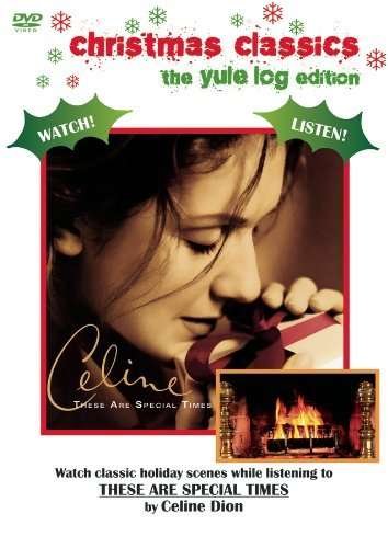 These Are Special Times / Yule Log - Celine Dion - Film - Sony Legacy - 0886975574698 - 6. oktober 2009