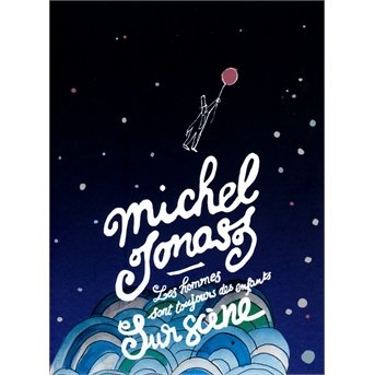 Cover for Michel Jonasz · Les Hommes Sont Toujours Des Enfant (CD) (2013)