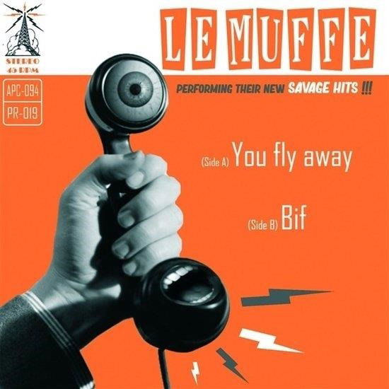 Cover for Le Muffe · You Fly Away / Bif (LP) (2023)