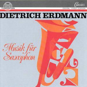 Music for Saxophone - Erdmann / Pomorska / Thuringen Philharmonic - Music - THOR - 4003913122698 - April 16, 1996