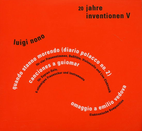 Cover for Luigi Nono · 20 Jahre Inventionen V (CD) (2011)