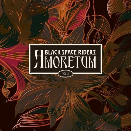 Cover for Black Space Riders · Amoretum Vol 2 (CD) (2018)