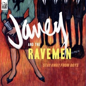 Cover for Janey &amp; Ravemen · Stay Away From Boys (CD) (2011)
