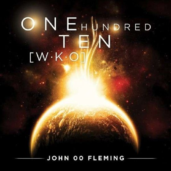 Cover for Johnn Oo Fleming · One Hundred Ten Wko (CD) (2013)