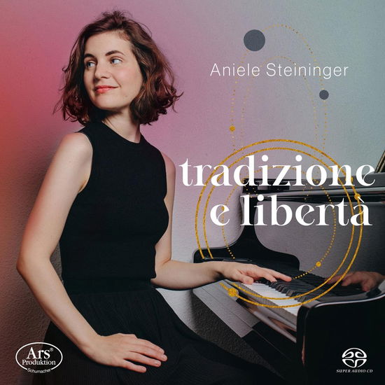 Cover for Aniele Steininger · Scarlatti: Tradizione E Libertà (CD) (2024)