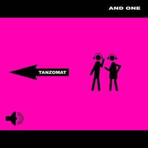 Tanzomat - And One - Musik - OUT OF LINE - 4260158834698 - 4. april 2011
