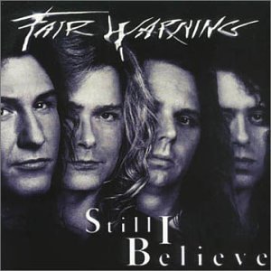 Cover for Fair Warning · Still Believe (CD) [EP edition] (2000)