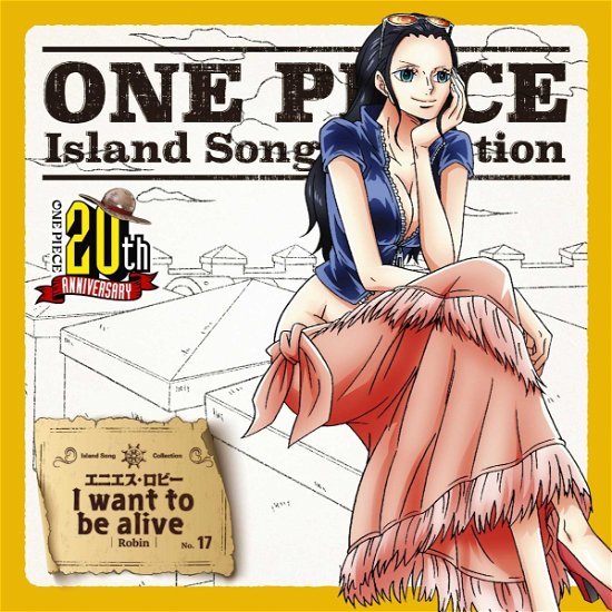Cover for Nico Robin (Yamaguchi Yurik · I Want to Be Alive (CD) [Japan Import edition] (2017)