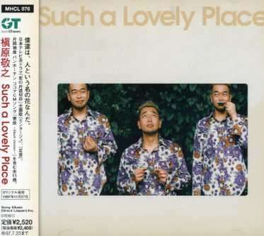 Cover for Makihara Noriyuki · Such a Lovely Place (CD) [Japan Import edition] (2007)