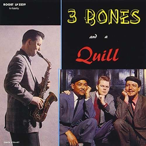 Cover for Gene Quill · 3 Bones &amp; A Quill (CD) (2016)