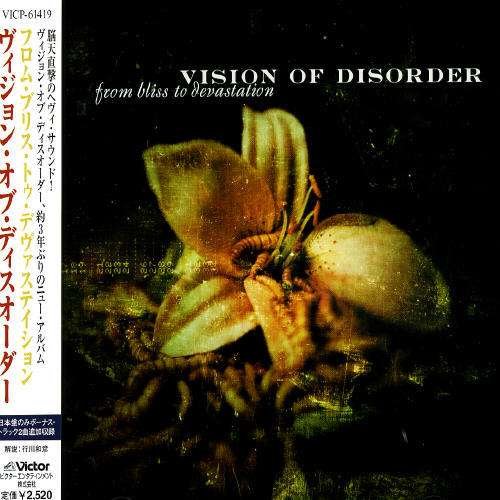 From Bliss to Devastation - Vision of Disorder - Musik - JVC - 4988002417698 - 18. juni 2007