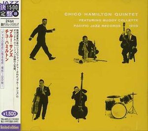 Cover for Chico -Quintet- Hamilton · Blue Sands (CD) [Limited edition] (2006)