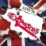 Live'76 - Sex Pistols - Muzyka - UNIVERSAL - 4988031169698 - 19 sierpnia 2016