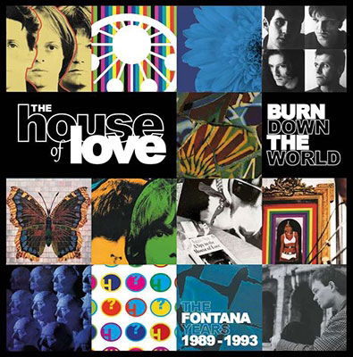 Burn Down The World - House Of Love - Musique - CHERRY RED - 5013929112698 - 5 août 2022