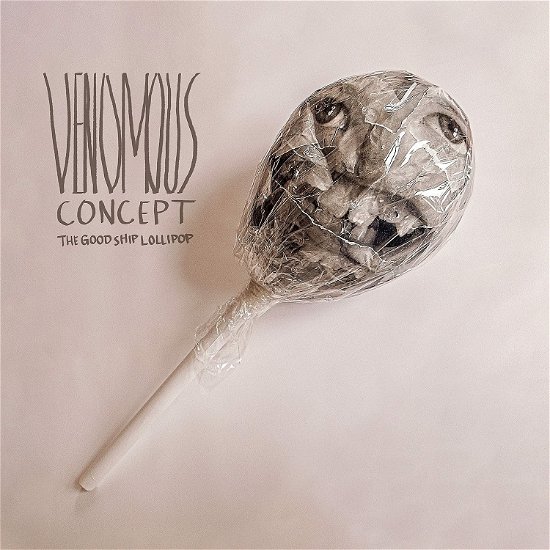 Good Ship Lollipop - Venomous Concept - Muziek - GRAPHITE - 5053760092698 - 24 februari 2023