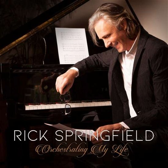 Cover for Rick Springfield · Orchestrating My Life (CD) [Digipak] (2019)