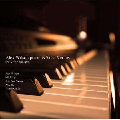 Cover for Alex Wilson · Salsa Veritas (CD) (2012)