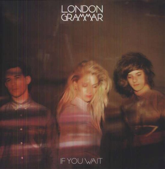 Cover for London Grammar · London Grammar - If You Wait (LP/CD)