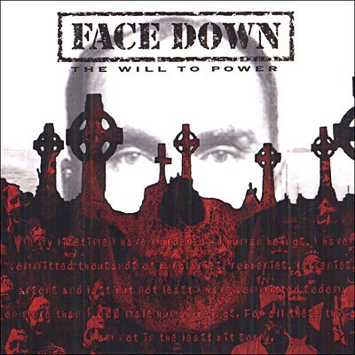 Cover for Face Down · The Will to Power (CD) [CD Jewelcase] (2005)