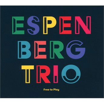 Cover for Berg Espen (Trio) · Free to Play (CD) [Digipak] (2019)