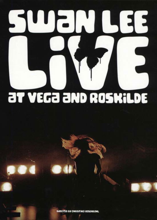 Live - at Vega and Roskilde - Swan Lee - Filmes -  - 7332181006698 - 15 de novembro de 2004