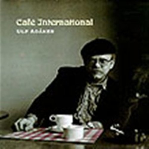 Cover for Ulf Adaker · Cafe International (CD) (1993)