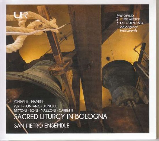 Sacred Liturgy in Bologna - San Pietro Ensemble - Música - URANIA - 8051773570698 - 31 de maio de 2022