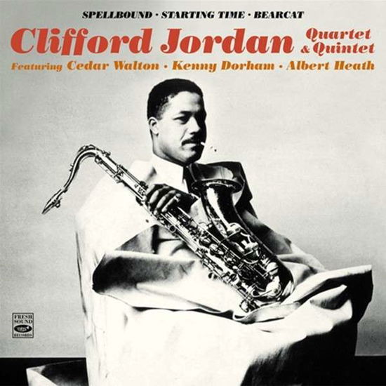 Spellbound / Starting Time / Bearcat - Clifford -Quartet- Jordan - Music - FRESH SOUND - 8427328607698 - April 1, 2013