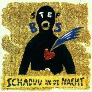 Cover for Stef Bos · Stef Bos - Schaduw In De Nacht (CD) (2014)