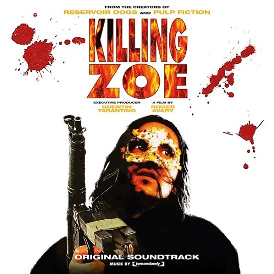 Killing Zoe (Black Vinyl) - O.s.t - Música - MUSIC ON VINYL - 8719262026698 - 28 de octubre de 2022