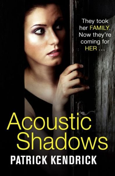 Cover for Patrick Kendrick · Acoustic Shadows (Paperback Book) (2017)