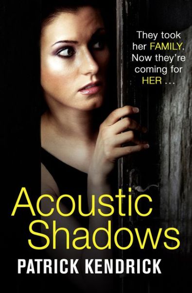 Cover for Patrick Kendrick · Acoustic Shadows (Paperback Book) (2015)