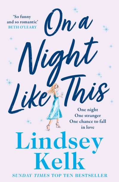 Cover for Lindsey Kelk · On a Night Like This (Paperback Book) (2022)