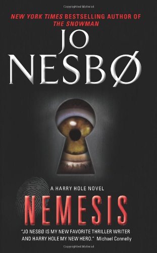 Nemesis: A Harry Hole Novel - Harry Hole Series - Jo Nesbo - Livros - HarperCollins - 9780062119698 - 28 de fevereiro de 2012