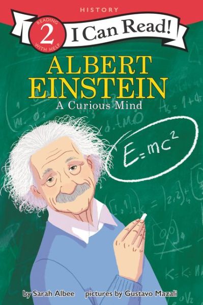 Cover for Sarah Albee · Albert Einstein: A Curious Mind - I Can Read Level 2 (Pocketbok) (2020)