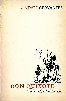 Don Quixote - Miguel De Cervantes - Books - Vintage Publishing - 9780099469698 - January 6, 2005