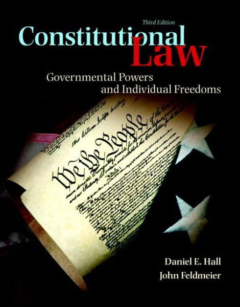 Cover for Daniel Hall · Constitutional Law: Governmental Powers and Individual Freedoms (Paperback Book) (2016)