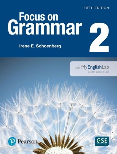 Cover for Schoenberg · Value Pack: Focus on Grammar 2 Student Book with MyLab English and Workbook (Book) (2017)