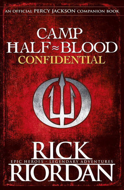 Camp Half-Blood Confidential (Percy Jackson and the Olympians) - Percy Jackson and The Olympians - Rick Riordan - Livros - Penguin Random House Children's UK - 9780141377698 - 4 de maio de 2017