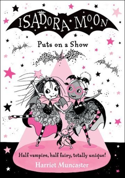 Cover for Harriet Muncaster · Isadora Moon Puts on a Show (Hardcover Book) (2019)