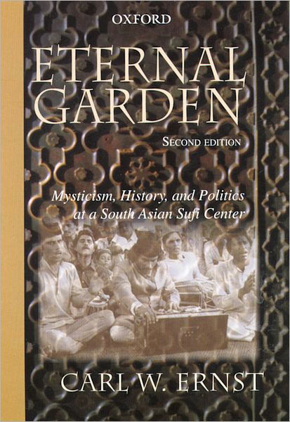 Cover for Carl W. Ernst · Eternal garden (Book) [2nd edition] (2004)