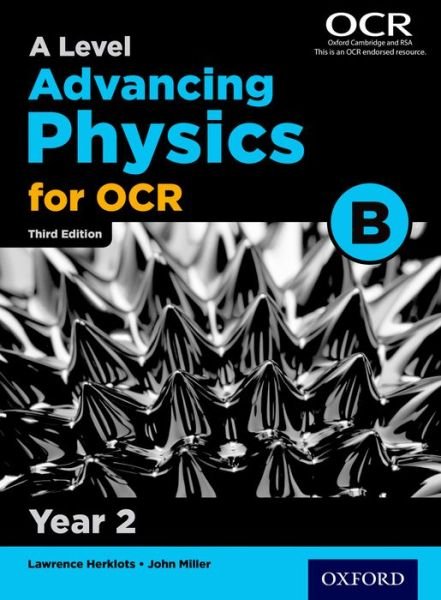 Cover for John Miller · A Level Advancing Physics for OCR B: Year 2 (Paperback Bog) [3 Revised edition] (2015)