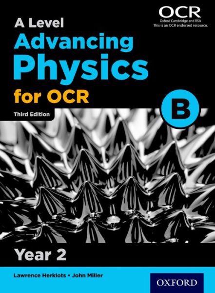 Cover for John Miller · A Level Advancing Physics for OCR B: Year 2 (Paperback Book) [3 Revised edition] (2015)